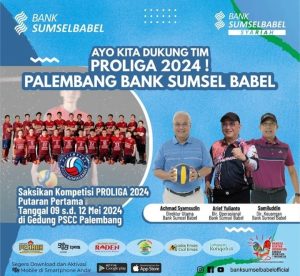 Ayo !! Dukung Tim Proliga 2024 untuk Palembang Bank Sumsel Babel