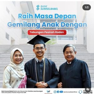 Wujudkan Masa Depan Anak dengan Tabungan Pasirah Raden Dari BSB .