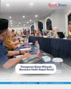 Penegasan Batas Wilayah, Muratara Hadiri Rapat Revisi
