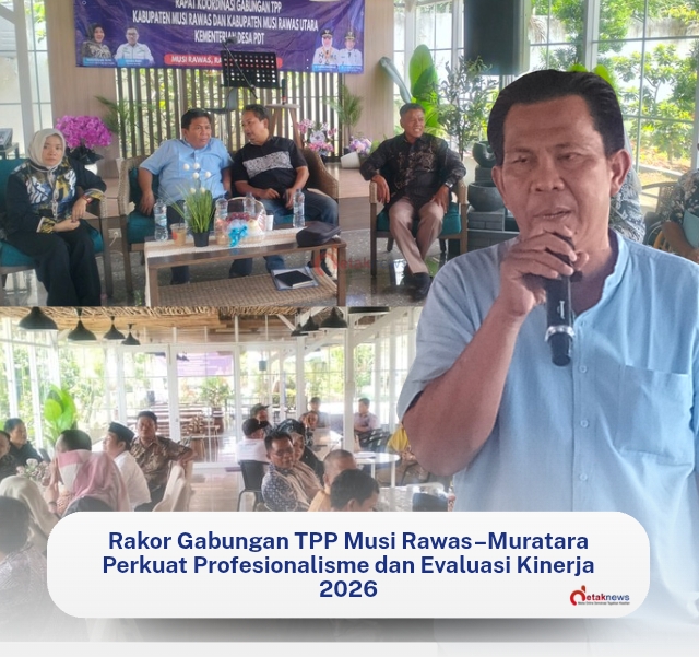 Rakor Gabungan TPP Musi Rawas–Muratara Perkuat Profesionalisme dan Evaluasi Kinerja 2026