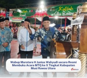 MTQ X Muratara Resmi Dibuka di Lapangan Silampari, 218 Peserta Siap Berlaga