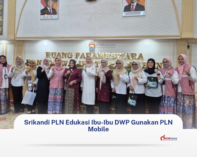Srikandi PLN Edukasi Ibu-Ibu DWP Gunakan PLN Mobile
