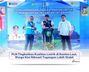 PLN Tingkatkan Kualitas Listrik di Kenten Laut, Warga Kini Nikmati Tegangan Lebih Stabil