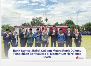 Bank Sumsel Babel Cabang Muara Rupit Dukung Pendidikan Berkualitas di Momentum Hardiknas 2026