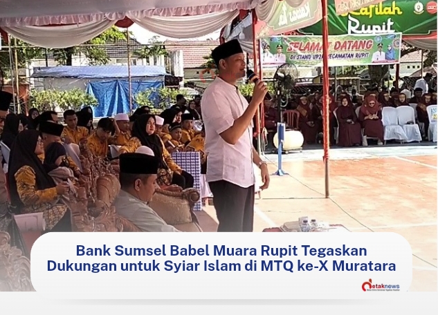 Bank Sumsel Babel Muara Rupit Dapat Apresiasi dari Kabag Kesra Muratara di MTQ ke-X Tahun 2026