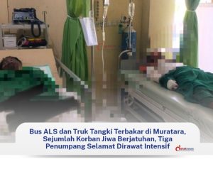 Tiga Korban Selamat Bus ALS Terbakar Dirawat di RSUD Rupit